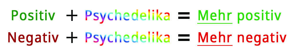 negativpositivpluspsychedelika wirkungsweise psychedelika negativitaet positivitaet