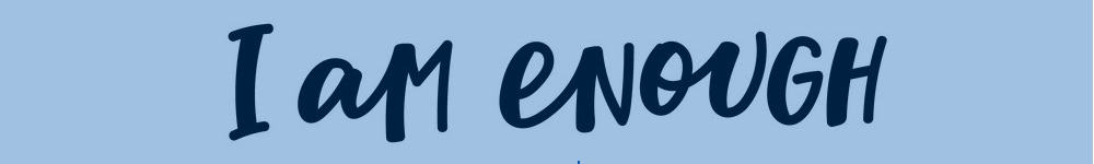 I am enough calligraphy quote lettering Psychedelische Integration