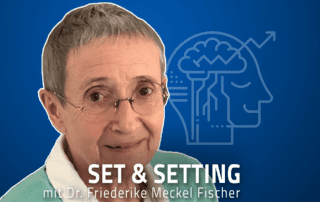 Dr. Friederike Meckel Fischer Psychedelika Therapie Set Setting Jascha Renner Podcast Atmung Holotrop