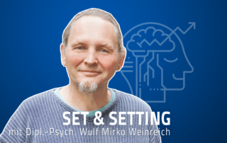 Wulf Mirko Weinreich Psychedelika integrale Psychotherapie Set Setting Jascha Renner Podcast