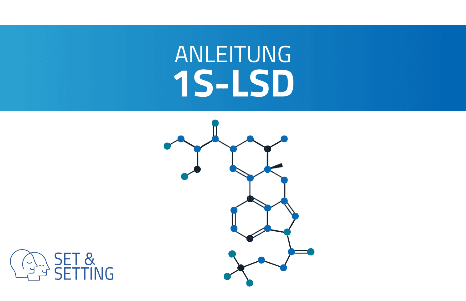 Molekülstruktur (13) 1S-LSD Anleitung